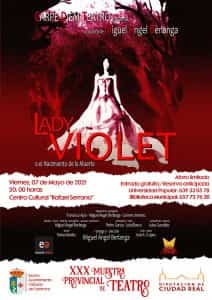 Calzada de Calatrava acogerá la obra teatral “Lady Violet” en el treinta aniversario de la Muestra Provincial de Teatro impulsada por la Diputación