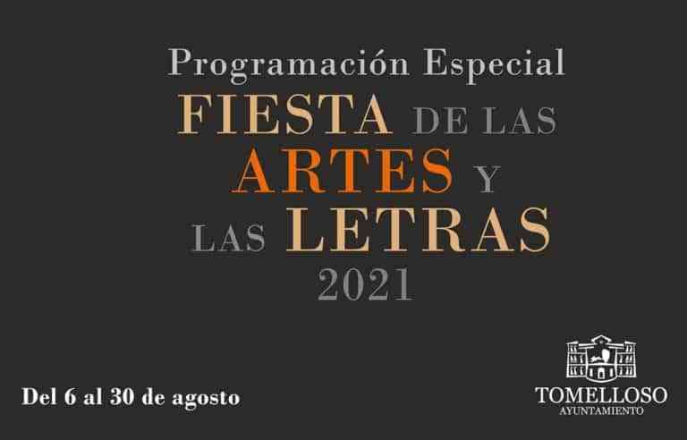 La programación especial de Fiesta de las Artes y Las Letras en Tomelloso inicia mañana La programación especial de Fiesta de las Artes y Las Letras en Tomelloso inicia mañana