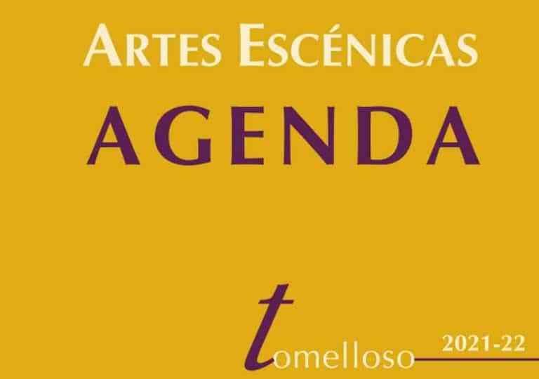 Programación de Artes Escénicas para este otoño/invierno 2021-2022 en Tomelloso Programación de Artes Escénicas para este otoño/invierno 2021-2022 en Tomelloso
