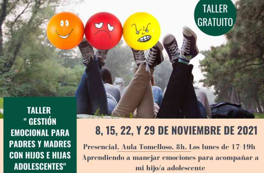 Taller gratuito “Gestión emocional para padres con hijos adolescentes” en Tomelloso