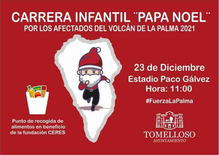 Carrera Infantil “Papá Noel” el 23 de diciembre en Tomelloso y  a beneficio de los afectados por el volcán de la Palma