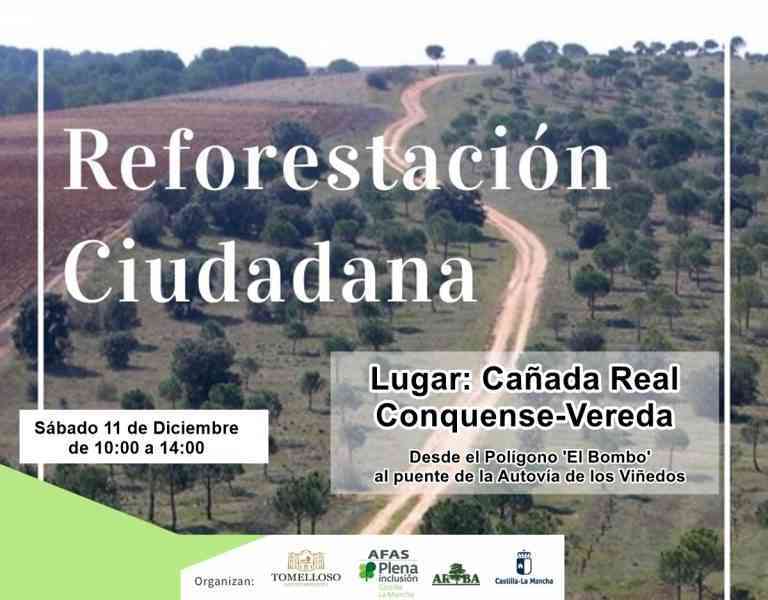La Jornada de Reforestación Ciudadana será este sábado 11 de diciembre en la Cañada Real Conquense-Vereda