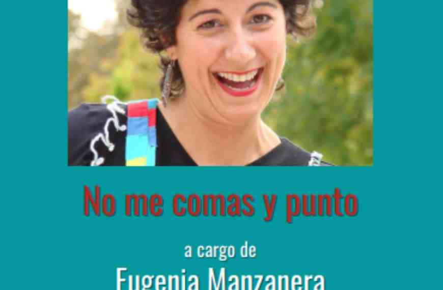 “No me comas y punto” el sábado 29 de enero a las 12 h. en la Biblioteca Municipal de Manzanares