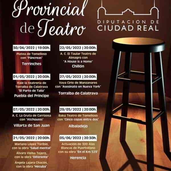 La XXXI Muestra Provincial de Teatro llevará del 30 de abril al 5 de junio estupendas propuestas a hermosos lugares de la provincia de Ciudad Real