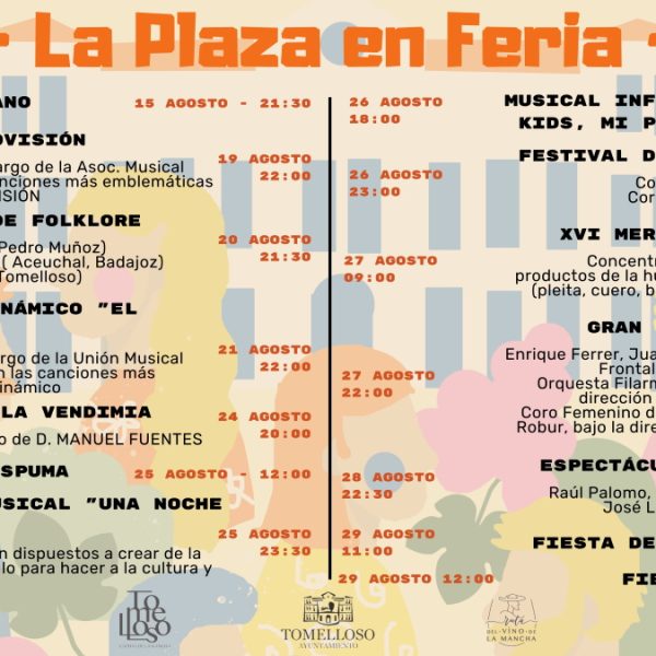 “La Plaza en Feria” con 14 actividades culturales, deportivas y de ocio para todos los públicos del 15 al 29 de agosto en Tomelloso