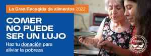 Este viernes arrancará la Gran Recogida de Alimentos 2022