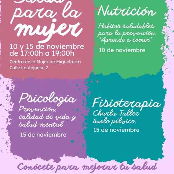 Charlas gratuitas “Jornadas de salud para la mujer” el 10 y 15 de noviembre en el Centro de la Mujer de Miguelturra