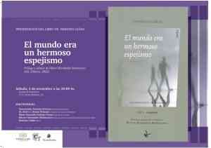 Presentarán el libro “El mundo era un hermoso espejismo” de Dionisio Cañas mañana, 5 de noviembre,  en el Casino de Tomelloso