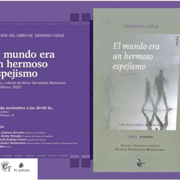 Presentarán el libro “El mundo era un hermoso espejismo” de Dionisio Cañas mañana, 5 de noviembre,  en el Casino de Tomelloso