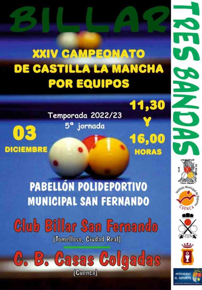 Billar a tres bandas del XXIV Campeonato de CLM por equipos el 3 de diciembre  en el Polideportivo San Fernando en Cuenca