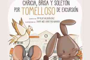 Ya a la venta el libro “Caricia, brisa y soletón por Tomelloso de excursión” de Pilar Valentín e ilustraciones de Thamy Carretero editado por el ayuntamiento y a un precio de 10 euros