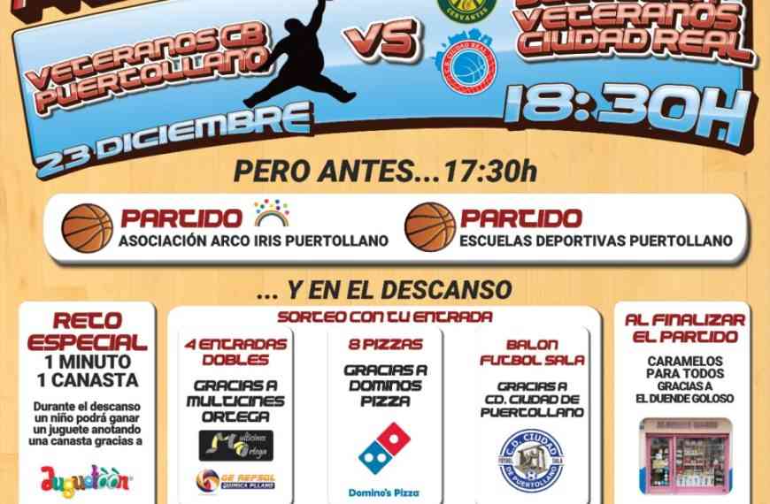 Partido benéfico entre veteranos del baloncesto de Puertollano y de Ciudad Real a favor del banco de alimentos el 23 de diciembre