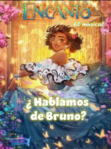 El espectáculo musical “Encanto” ¿Hablamos de Bruno? en el Teatro Municipal Marcelo Grande de Tomelloso el 15 de enero