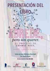 Presentación en Tomelloso el 10 de marzo del libro «Sin querer, pero a propósito» de Elena Díaz G. y Patricia Pedroche Rodrigo.