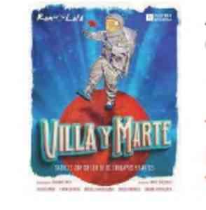 «Función de Villa y Marte en Ciudad Real: 24 de marzo a las 20:30 en el Teatro Municipal Quijano»