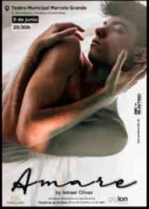 «AMARE» se presenta en el Teatro Municipal Marcelo Grande de Tomelloso el 9 de junio: un impresionante espectáculo de danza.