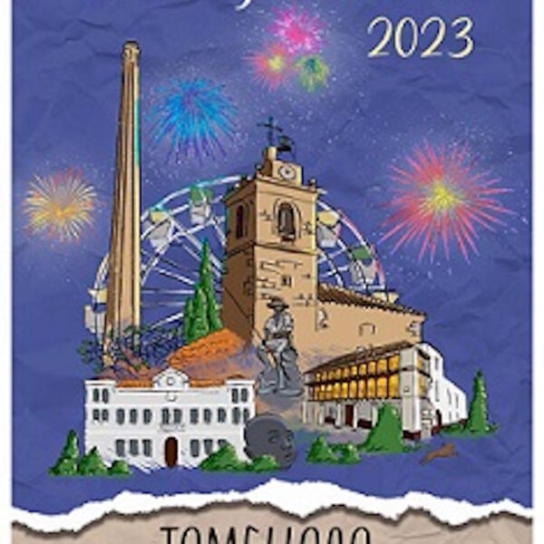 Inauguración oficial  de la Feria y Fiestas 2023 de Tomelloso el jueves 24 de agosto y desfile inaugural y mucho más