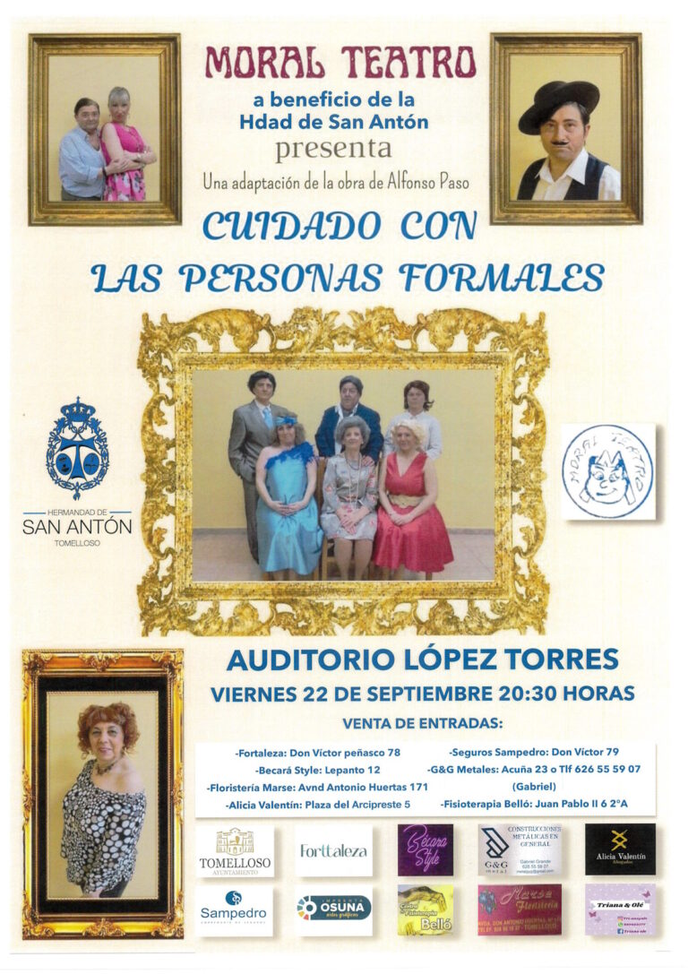 La obra “Cuidado con las personas formales” a beneficio de la Hermandad de San Antonio Abad el 22 de septiembre en Tomelloso