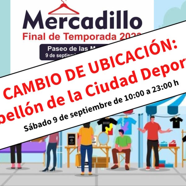 Cambios en el Mercadillo Final de Temporada de Tomelloso debido a la previsión de lluvias el 9 de septiembre, ahora se llevará a cabo en el pabellón de la Ciudad Deportiva.