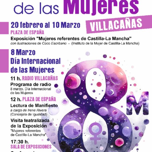 Celebrando el Día Internacional de las Mujeres en Villacañas con honores a las líderes femeninas de Castilla-La Mancha
