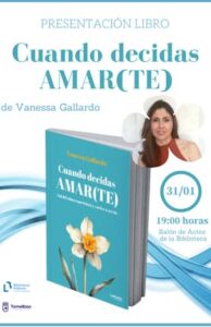 Este Viernes, la Biblioteca Pública Municipal Presenta el Libro ‘Cuando Decidas AMAR(TE)’ de Vanessa Gallardo a las 19:00h