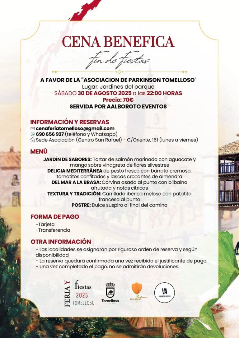 Adquiere tus Entradas para la Cena de Gala de la Feria y Fiestas de Tomelloso este Sábado: Beneficiando a la Asociación de Parkinson Tomelloso