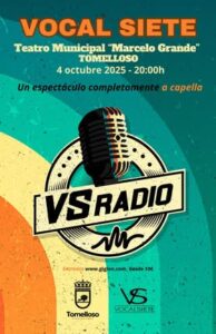 Vocal Siete Anuncia ‘VS Radio’, Su Esperado Espectáculo de Música A Capella en Tomelloso el 4 de Octubre