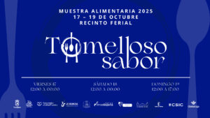 ¡Agenda tu Fin de Semana! Del 17 al 19 de Octubre se Celebra el Evento Gastronómico TOMELLOSO SABOR 2025 en el Recinto Ferial con 20 Expositores, Música, Showcookings y Más