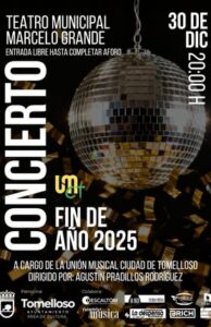 Gran Concierto de Fin de Año por la Unión Musical ‘Ciudad de Tomelloso’ el 30 de Diciembre en el Teatro Municipal ‘Marcelo Grande’