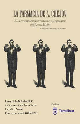 Ángel Simón Presenta ‘Interpretación de los Textos de Chéjov: La Farmacia’, con la Participación Especial de la Actriz Sonia Ruiz P. de Tomelloso