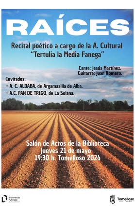 Estreno de ‘Raíces’: Un Recital Poético por la Asociación Cultural ‘Tertulia la Media Fanega’ Este Jueves