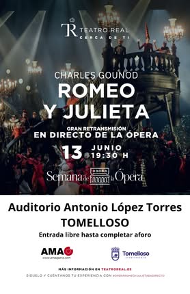 «Romeo y Julieta»: La Fundación AMAO y el Ayuntamiento de Tomelloso llevan la ópera del Teatro Real de Madrid al Auditorio López Torres