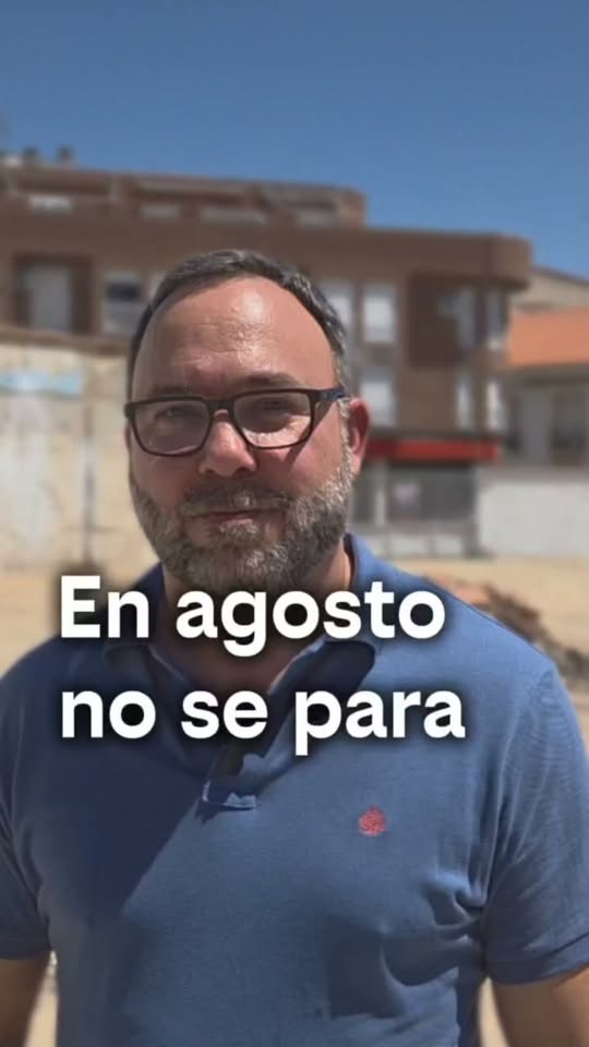 Avances Continúos en Tomelloso: ¡Agosto, un Mes de Construcción y Servicios, No de Vacaciones!