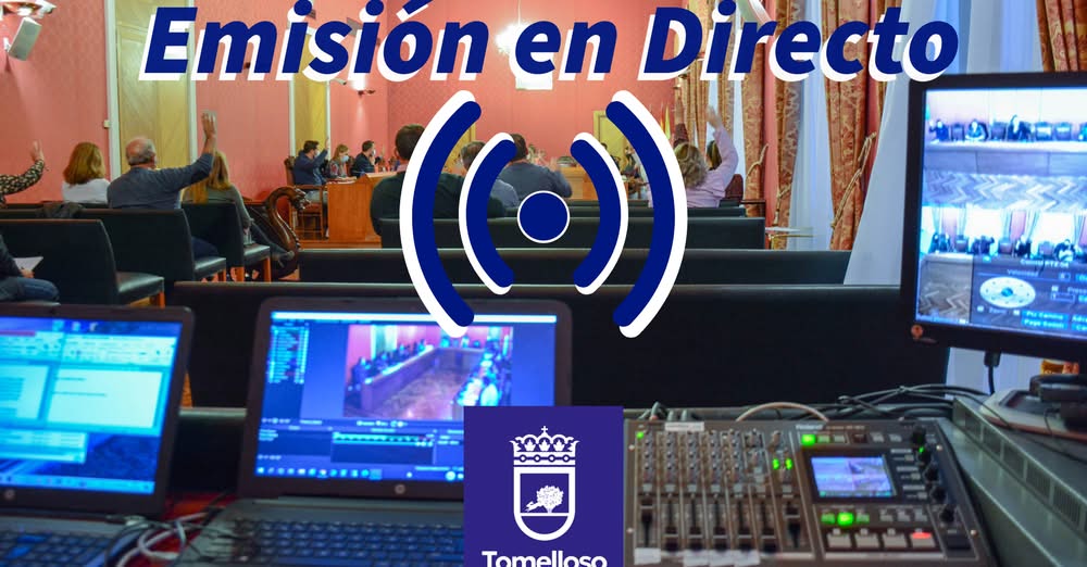 Este Miércoles: Transmisión en Vivo del Pleno Ordinario de la Corporación Municipal a las 20:00h en el Ayuntamiento de Tomelloso