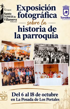Cultura Tomelloso presenta: «Historia en Imágenes: Parroquia Santo Tomás de Villanueva», una exposición fotográfica en Posada de los Portales del 6 al 18 de octubre