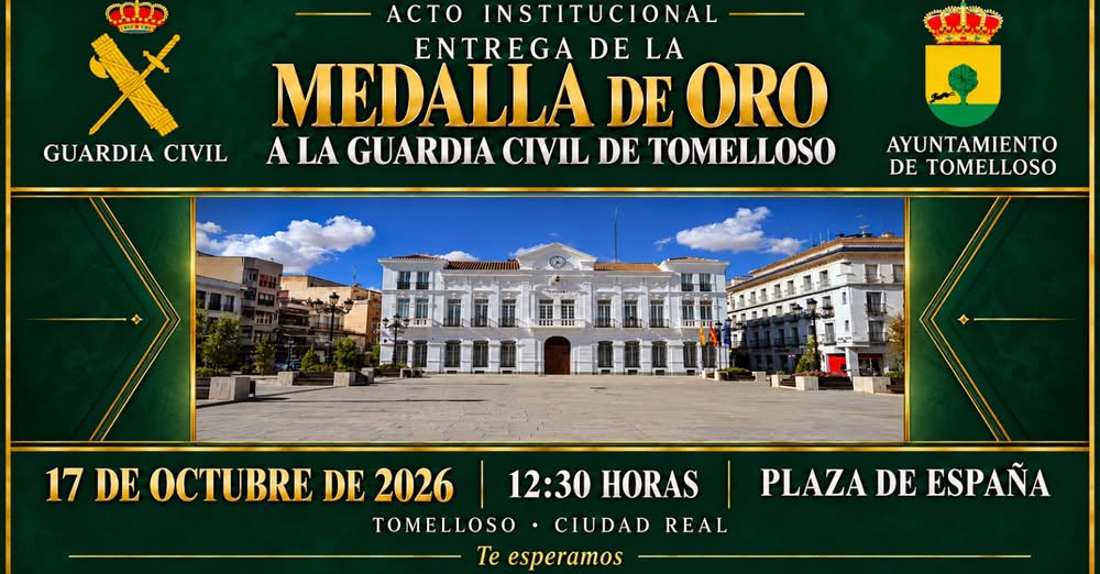 Gran Honor para la Guardia Civil de Tomelloso: Recibirán la Medalla de Oro de la Ciudad este Sábado 17 de Octubre